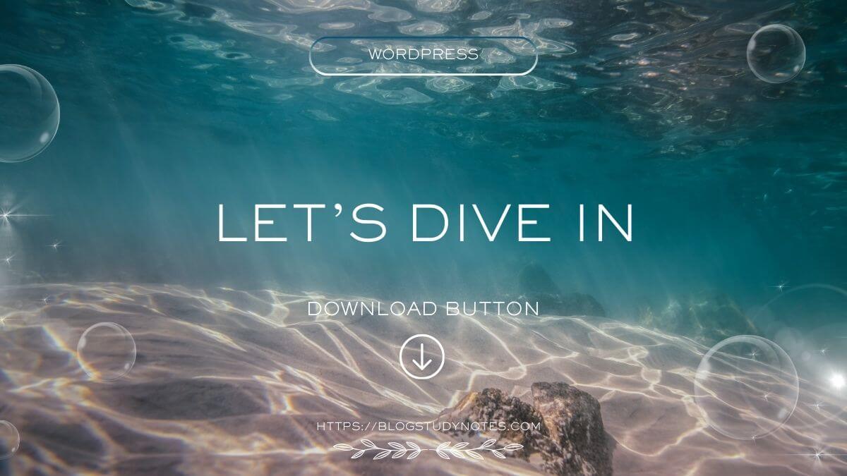WordPress download button / Let's dive in
